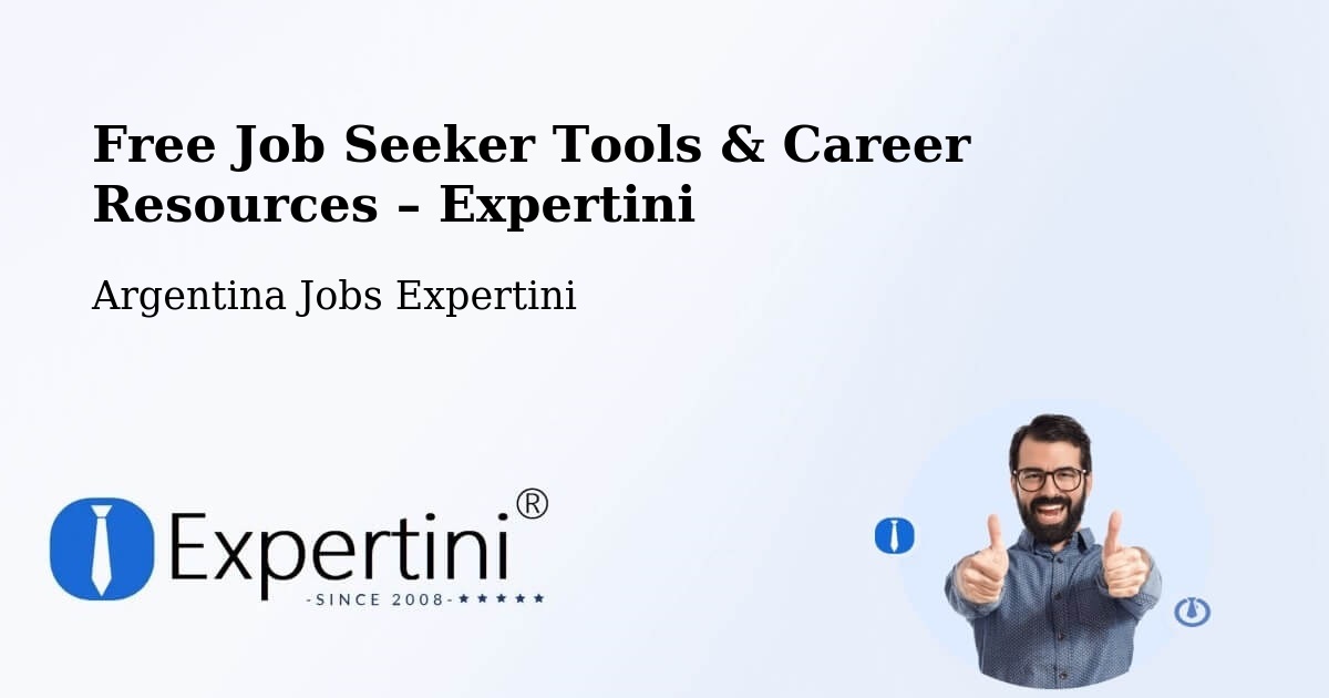 Free Job Seeker Tools & Career Resources – La Banda - La Banda, Argentina Jobs Expertini
