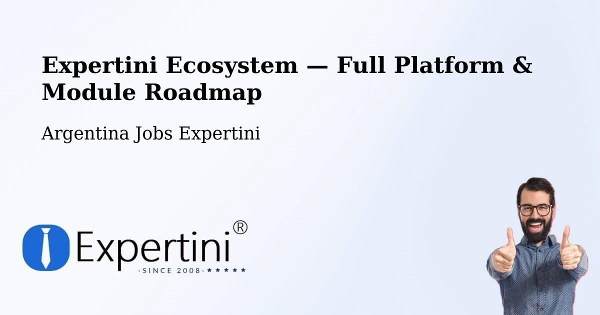 Expertini Ecosystem — Full Platform & Module Roadmap – La Banda