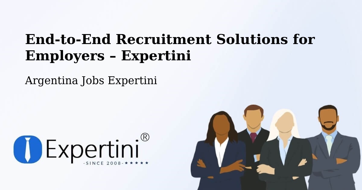 Recruitment Solutions for Employers – La Banda - La Banda, Argentina Jobs Expertini