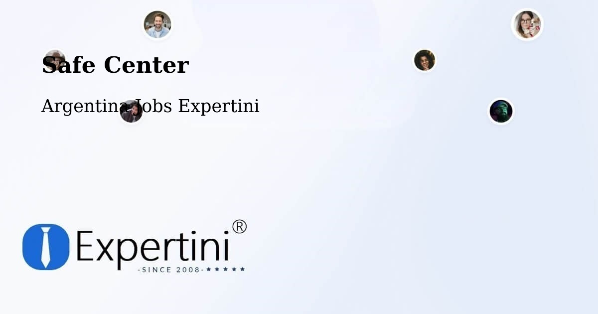 Safety Center – La Banda - Argentina Jobs Expertini