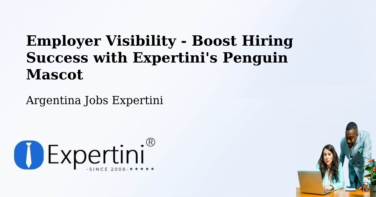 CV and Resume Visibility Optimization – La Banda - Argentina Jobs Expertini
